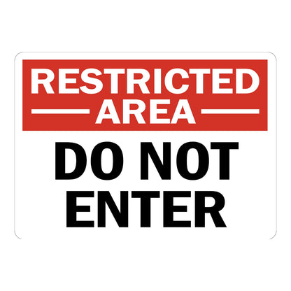 Restricted Area - Do Not Enter sign stickers: red header bar with bold white RESTRICTED AREA text, large bold black DO NOT ENTER text on white panel below.