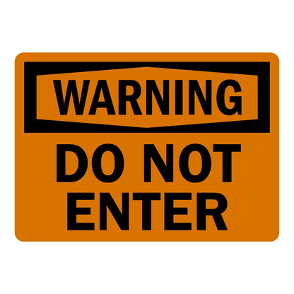 Warning Do Not Enter Sign Stickers featuring bold black WARNING header in shield frame with DO NOT ENTER text, printed on high-visibility orange background for maximum caution.