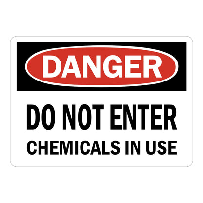 OSHA Danger Do Not Enter Chemicals In Use Sign Sticker with white background, red and black DANGER header, and bold text restricting site access