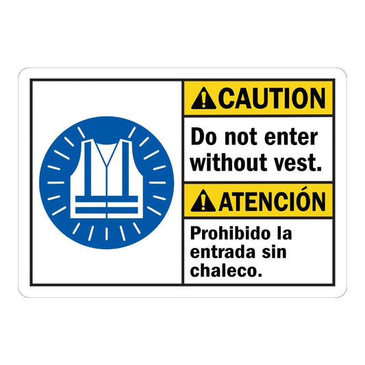 Bilingual ANSI Caution: Do Not Enter Without Vest