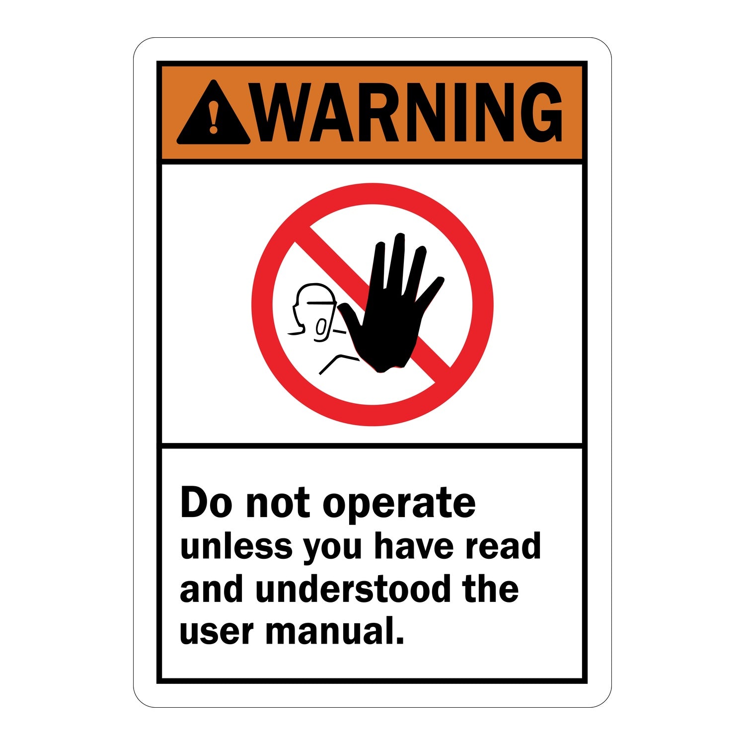 ANSI Warning: Do Not Operate Unless You Have Read And Understood The User Manual