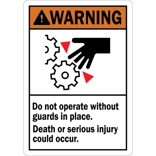 ANSI Warning: Do Not Operate Without Guards In Place – Death Or Serious Injury Could Occur