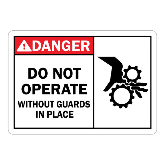 ANSI Danger: Do Not Operate Without Guards In Place – with Graphic