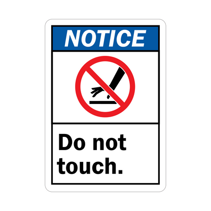 ANSI Notice: Do Not Touch sign sticker featuring a blue NOTICE header and a red no-touch prohibition icon above bold black Do Not Touch text below it.