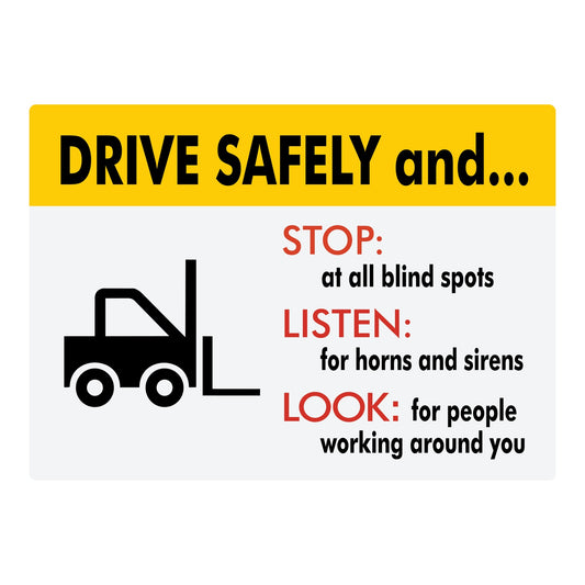 Forklift Safety Sign Drive Safely And Stop At All Blind Spots Stickers