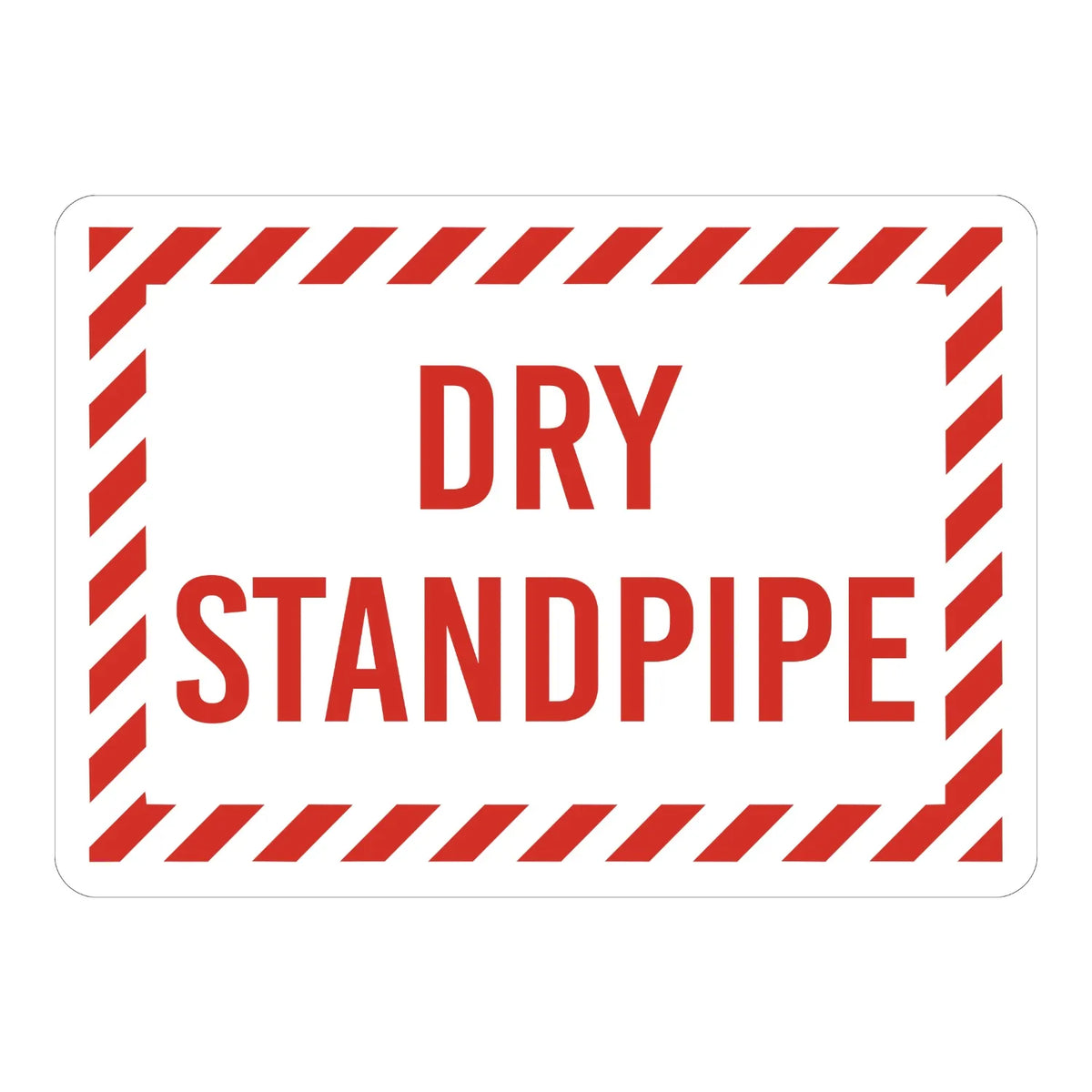 Dry Standpipe Sign Sticker – white sign with a red and white hazard-striped border and bold red text labeling the dry standpipe