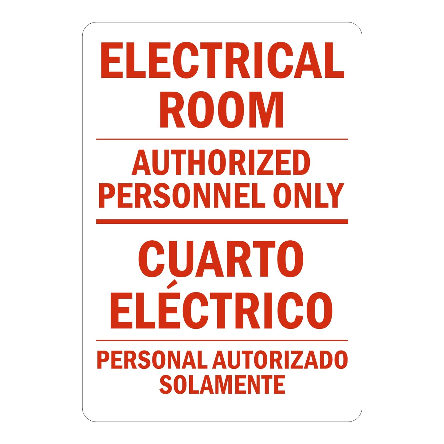 Electrical Room Sign Sticker featuring bilingual red text reading Electrical Room Cuarto Electrico for authorized personnel only; ideal for utility rooms, panel closets.