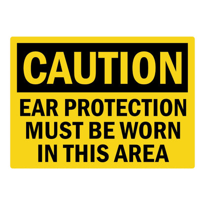 OSHA Caution: Ear Protection Must Be Worn in This Area Sign Stickers with bold black text on solid yellow background and black CAUTION header banner.