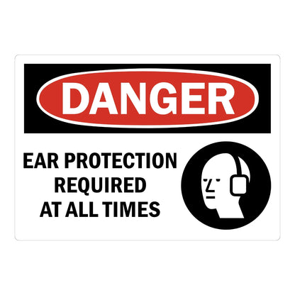OSHA Danger: Ear Protection Required at All Times sign sticker featuring a bold red DANGER oval on a black header, black text, and an ear icon beside it.