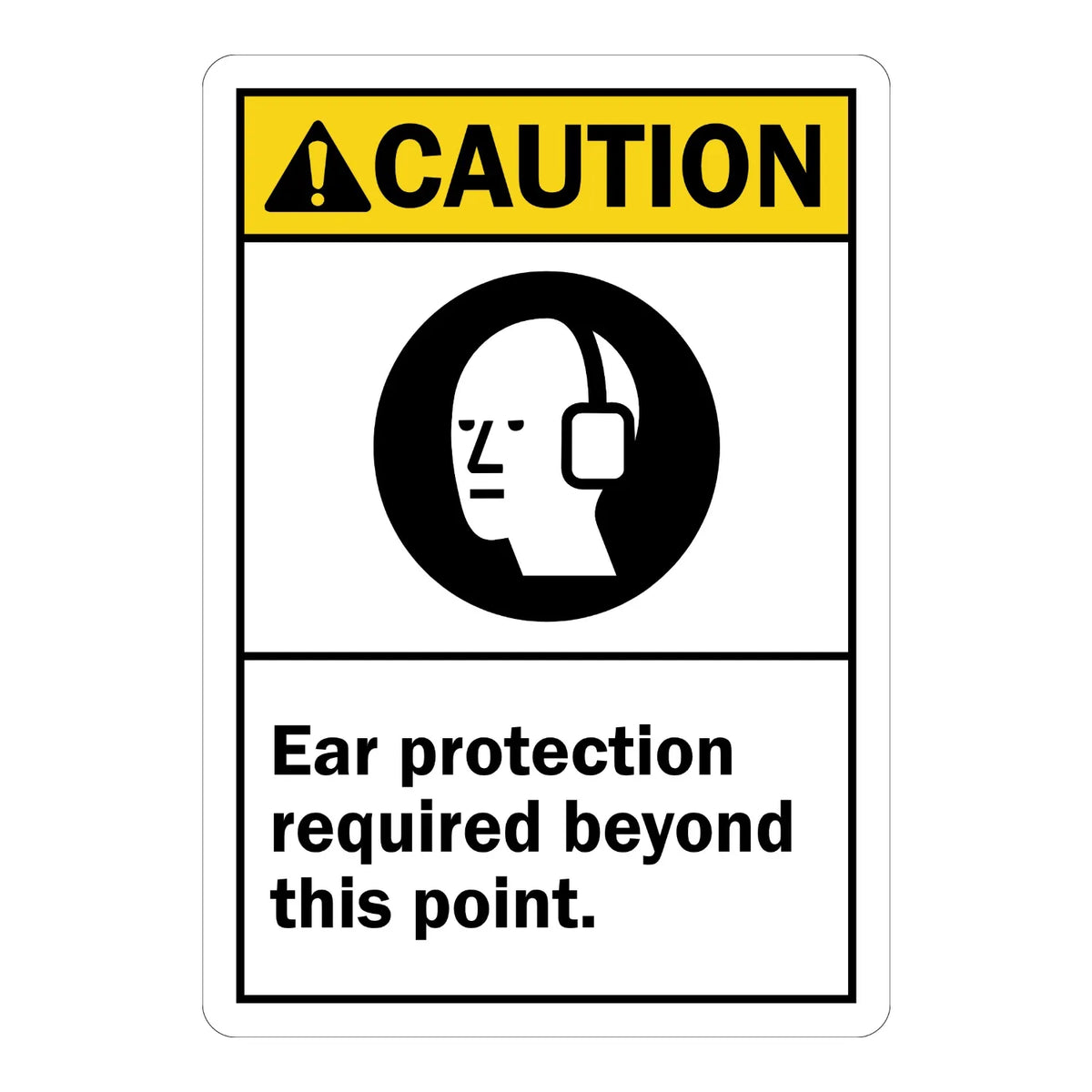 ANSI Caution: Ear Protection Required Beyond This Point (With Graphic)