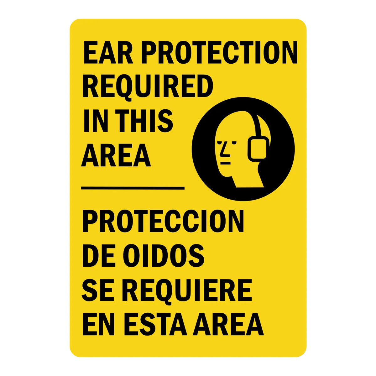 Bilingual Warning: Ear Protection Required in This Area (With Graphic)