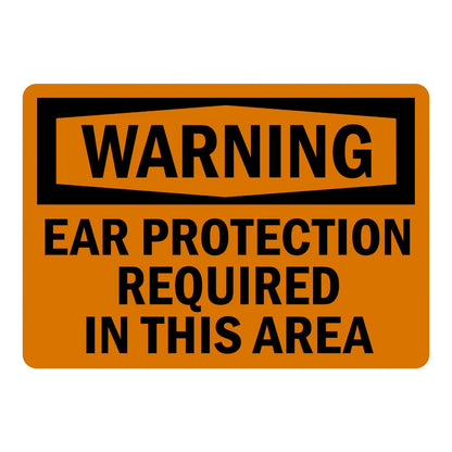 OSHA Warning: Ear Protection Required in This Area Sign Sticker with bold black text on an orange background, ideal for marking high-noise industrial zones