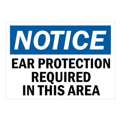 OSHA Notice: Ear Protection Required in This Area sign sticker featuring a bold white NOTICE header on a blue background with bold black text below it.