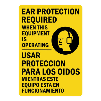 Bilingual Ear Protection Required When This Equipment Is Operating sign sticker featuring bold black English and Spanish text with an ear protection icon.