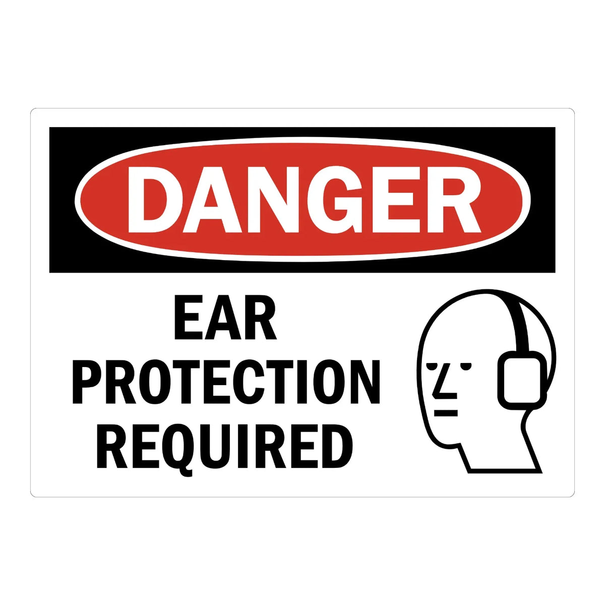 OSHA Danger: Ear Protection Required sign sticker featuring a bold red DANGER oval on a black header, black warning text, and an ear protection icon beside it.