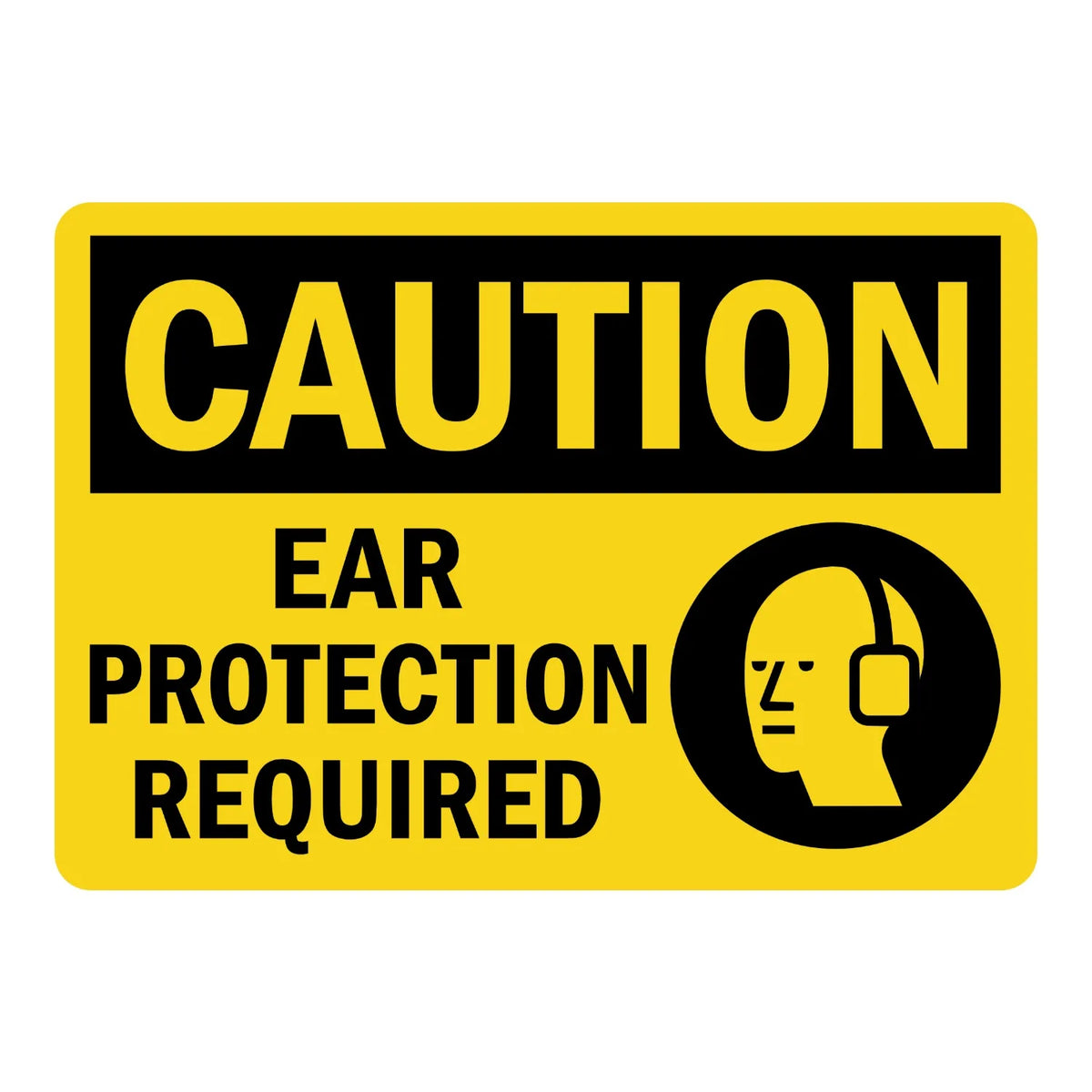 OSHA Caution: Ear Protection Required (With Graphic)