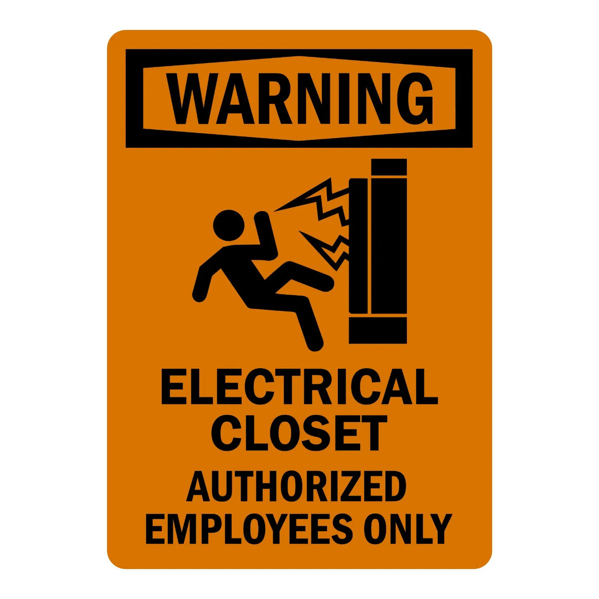 OSHA Warning: Electrical Closet - Authorized Employees Only sign stickers: orange background, black WARNING header, electric shock hazard icon, bold black text.