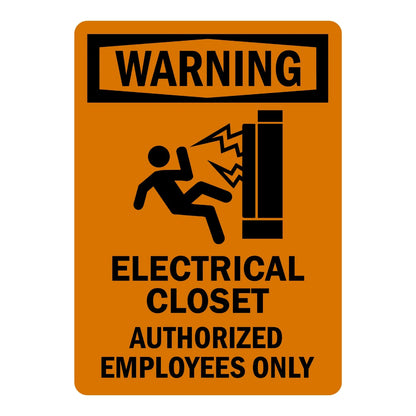 OSHA Warning: Electrical Closet - Authorized Employees Only sign stickers: orange background, black WARNING header, electric shock hazard icon, bold black text.