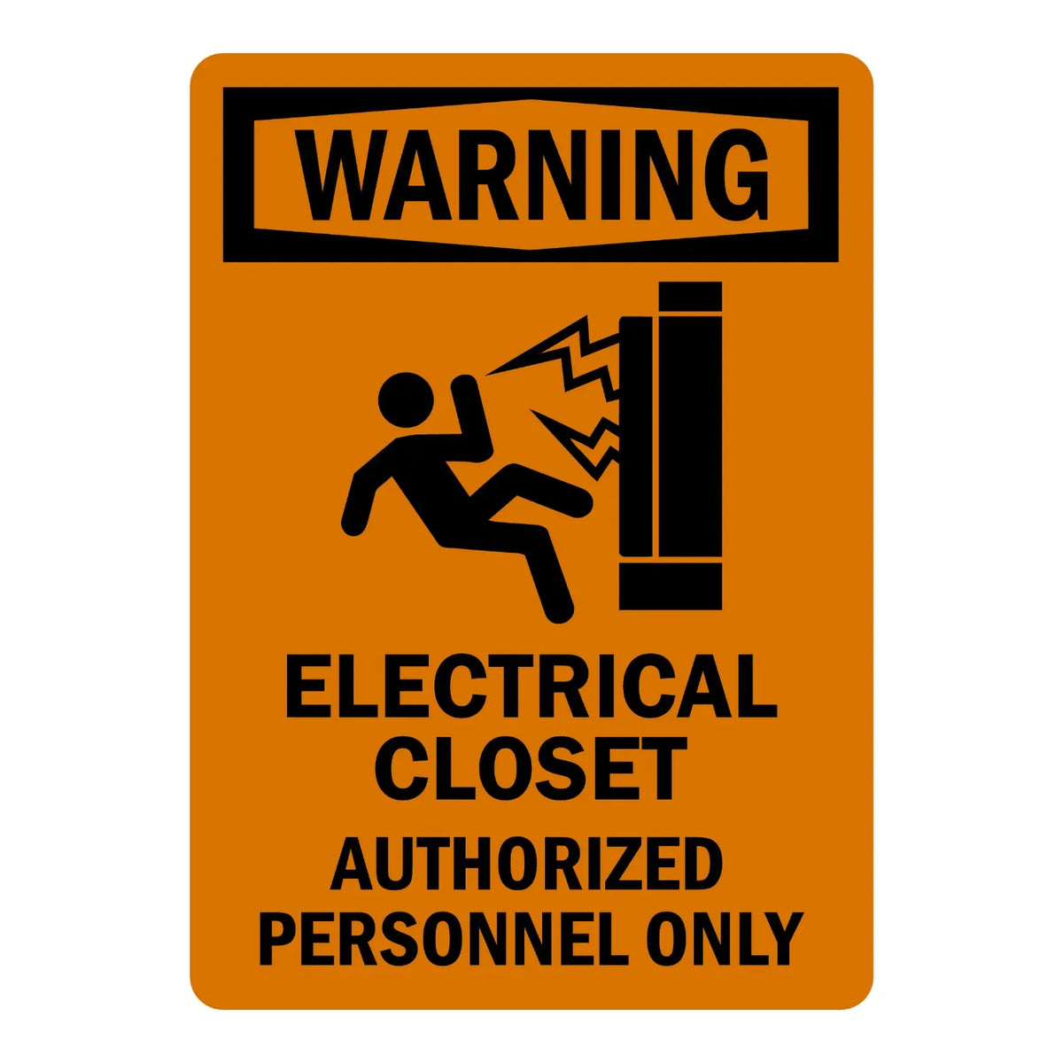 OSHA Warning: Electrical Closet - Authorized Personnel Only