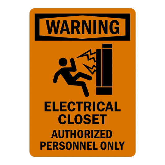 OSHA Warning: Electrical Closet - Authorized Personnel Only