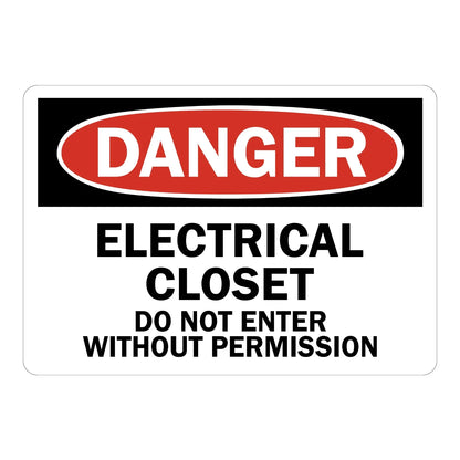 OSHA Danger: Electrical Closet - Do Not Enter Without Permission sign stickers: black bar with red oval DANGER header, bold black warning text below on white.