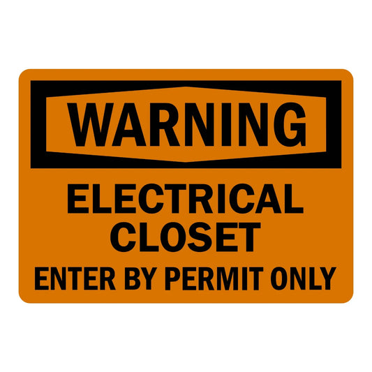 OSHA Warning: Electrical Closet - Enter by Permit Only