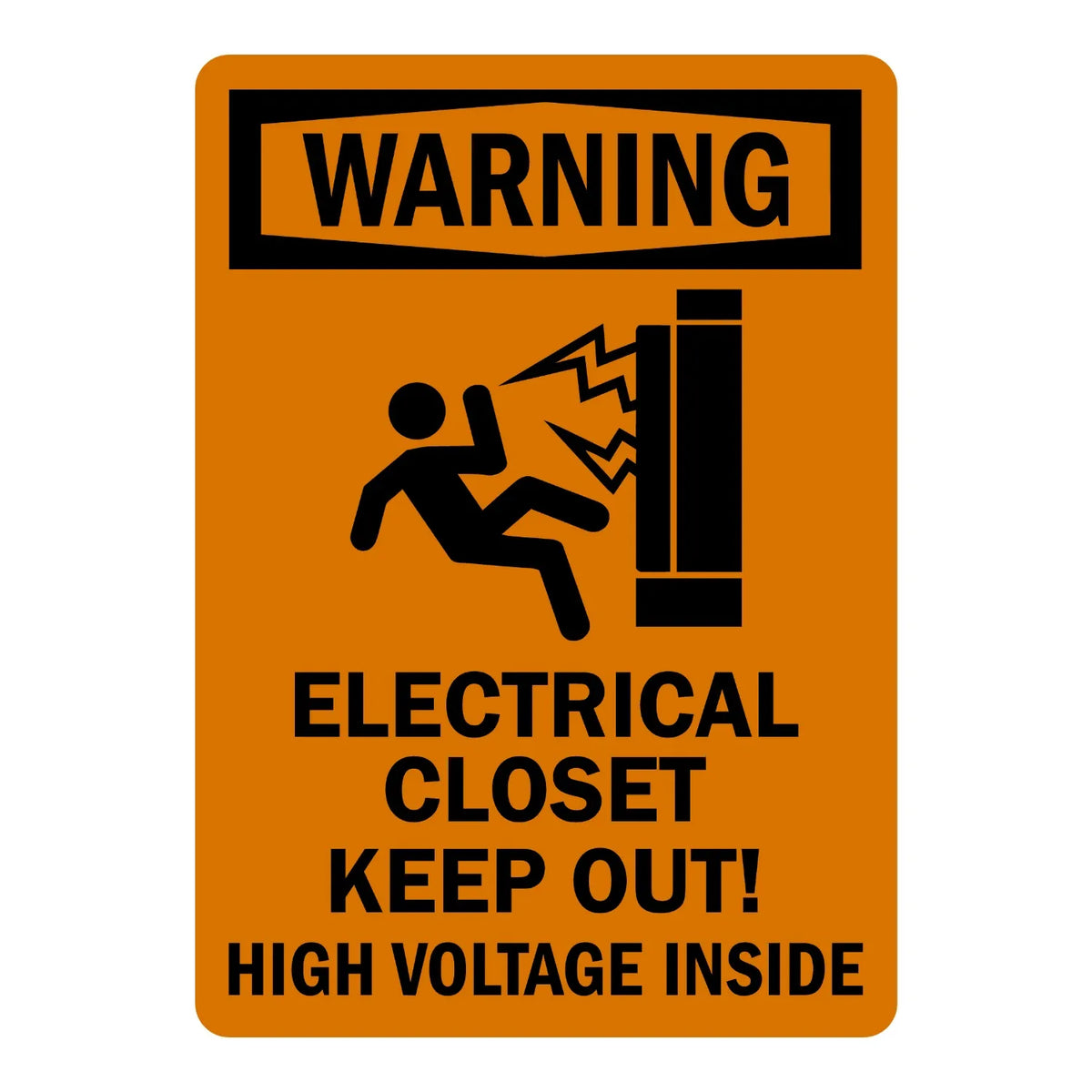OSHA Warning: Electrical Closet - Keep Out! High Voltage Inside sign stickers: orange background, black WARNING header, electric shock hazard icon, bold text.