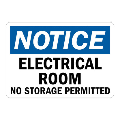 OSHA Notice: Electrical Closet - No Storage Permitted sign stickers: white background, blue NOTICE header bar, bold black ELECTRICAL CLOSET warning text below.