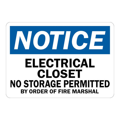 OSHA Notice: Electrical Closet - No Storage Permitted by Order of Fire Marshal sign stickers: white background, blue NOTICE header bar, bold black warning text.