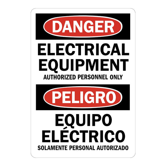 Bilingual OSHA Danger: Electrical Equipment Authorized Personnel Only