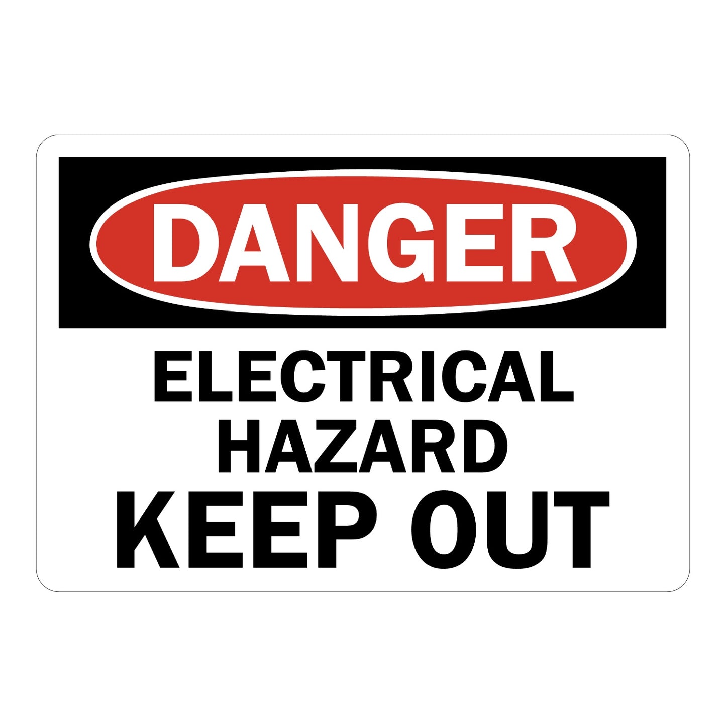 OSHA Danger: Electrical Hazard - Keep Out sign stickers featuring bold red-black DANGER header, warns of electrical hazard and restricts unauthorized entry