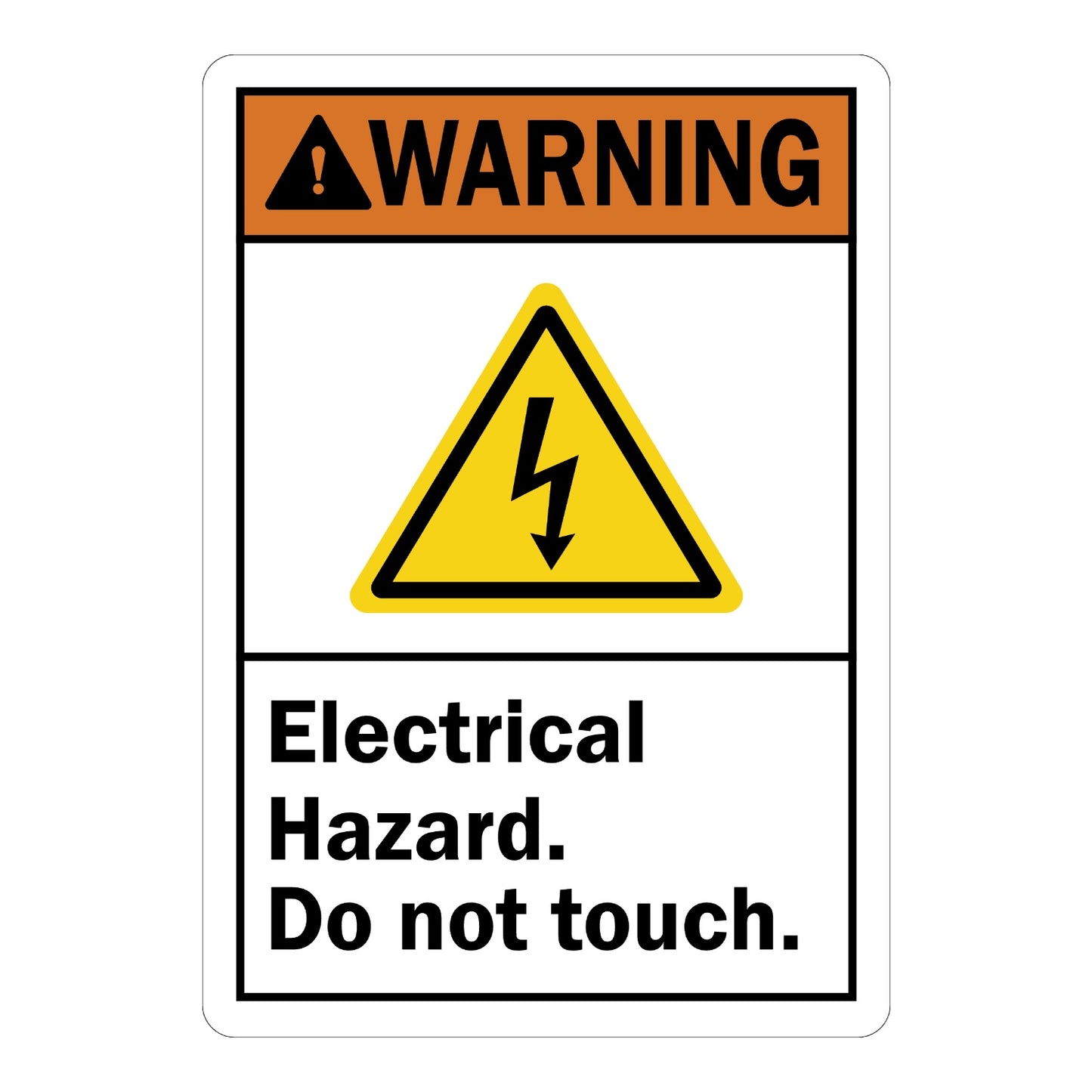 ANSI Warning: Electrical Hazard. Do Not Touch (with Electrocution Symbol) Sign Sticker with orange WARNING header and yellow shock hazard triangle icon on white body.
