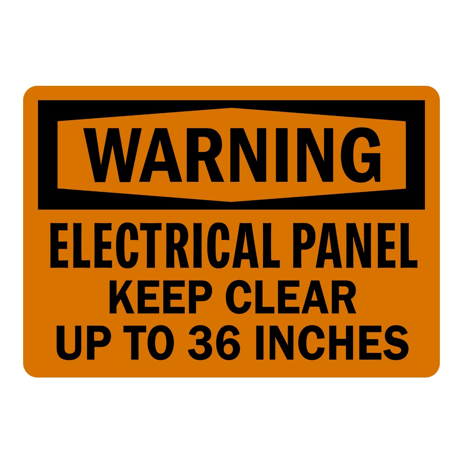 OSHA Warning: Electrical Panel Keep Clear up to 36 Inches