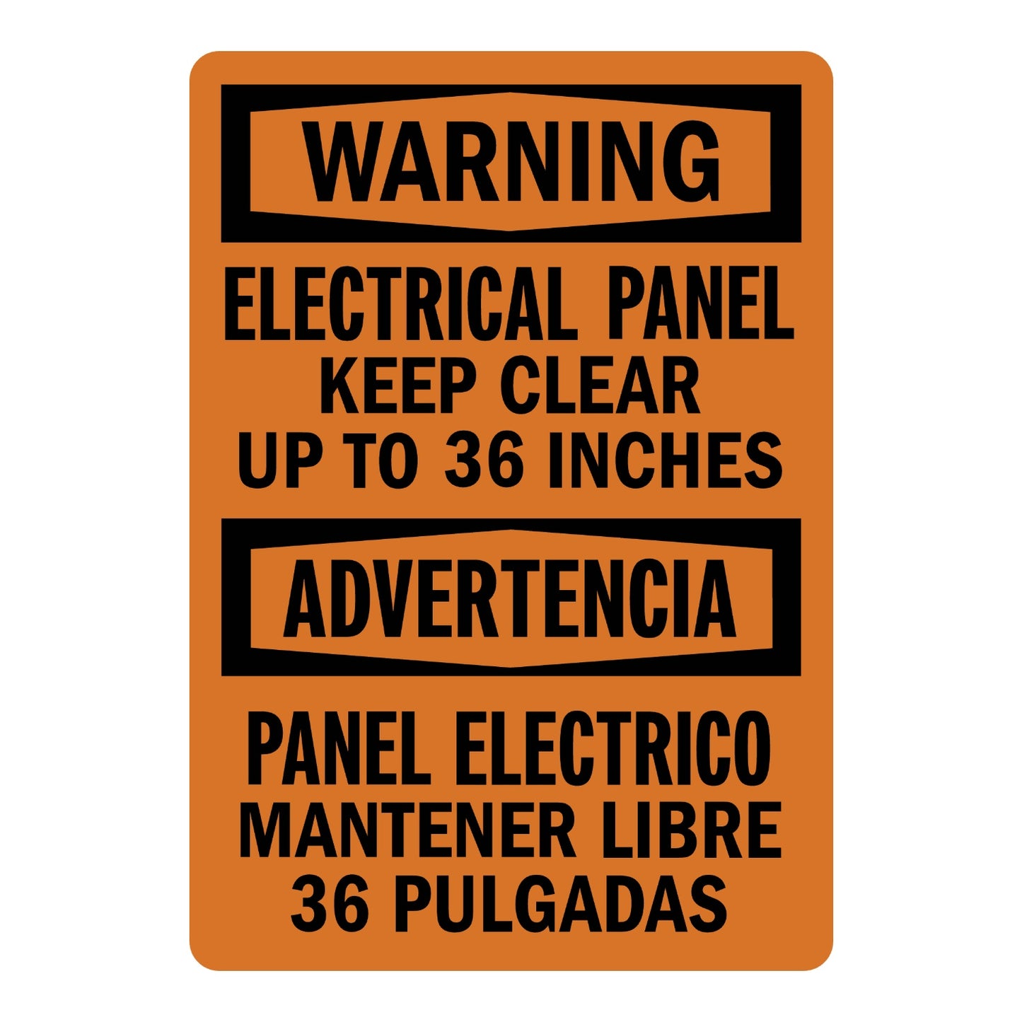 Bilingual OSHA Warning: Electrical Panel Keep Clear up to 36 Inches Sign Sticker with black WARNING and ADVERTENCIA headers on orange background, English and Spanish text.
