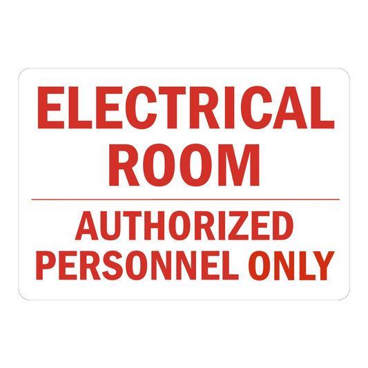 Warning: Electrical Room - Authorized Personnel Only