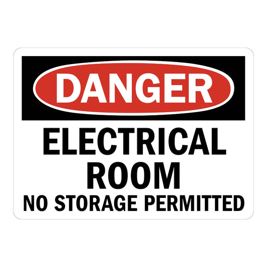 OSHA Danger: Electrical Room, No Storage Permitted