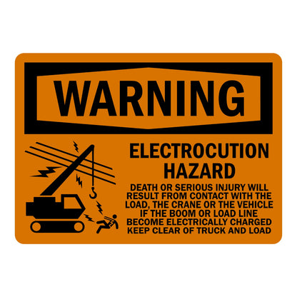OSHA Warning: Electrocution Hazard, Death or Serious Injury Will Result Sign Sticker with black WARNING header, crane and power line illustration on orange background.