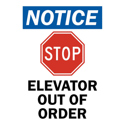 OSHA Notice Elevator Out Of Order Sign Sticker with blue header red stop symbol and bold black text alerting workers and visitors that the elevator is out of order