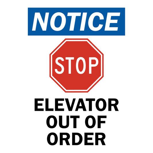OSHA Notice: Elevator Out Of Order (With Stop Symbol)