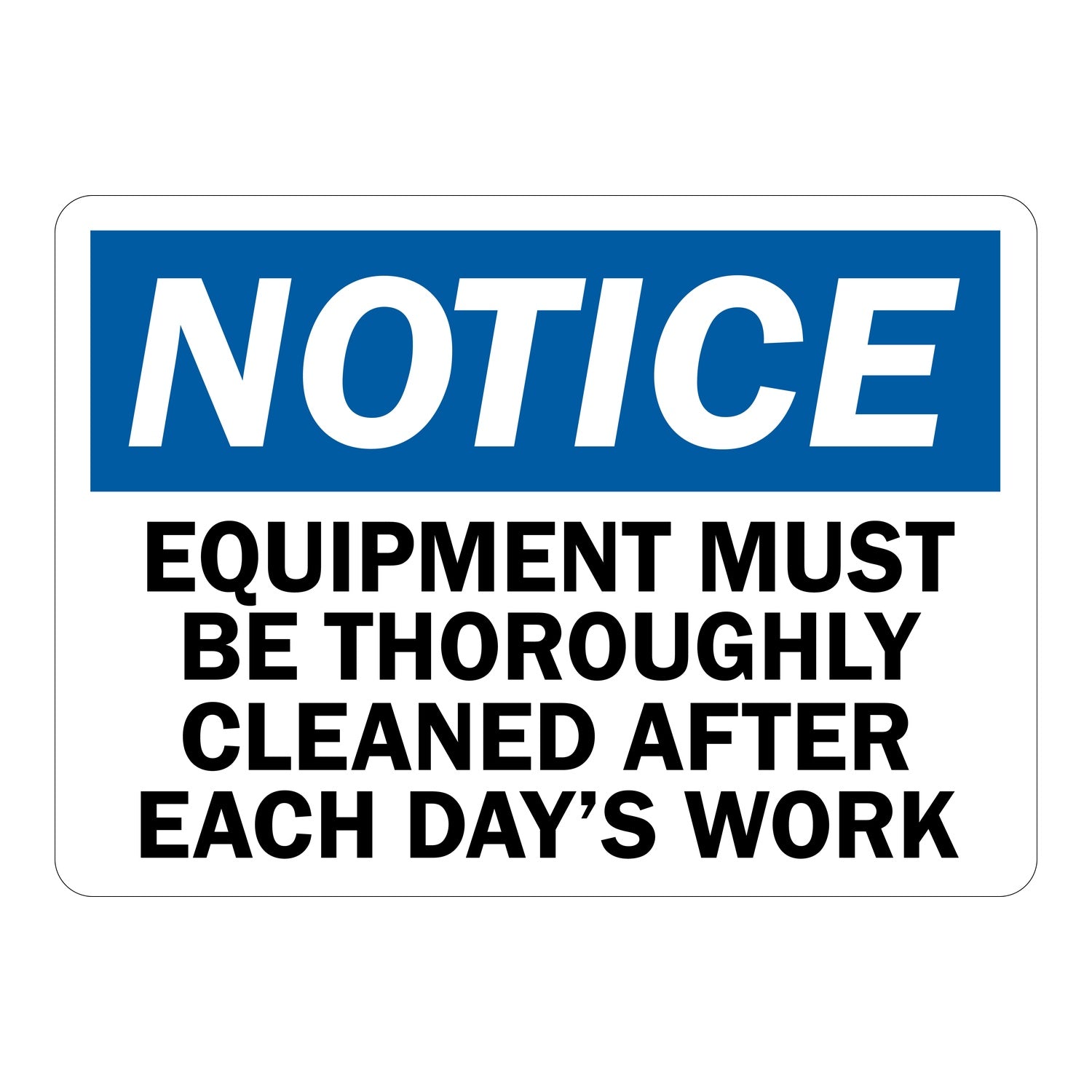 OSHA Notice: Equipment Must Be Thoroughly Cleaned After Each Day's Work