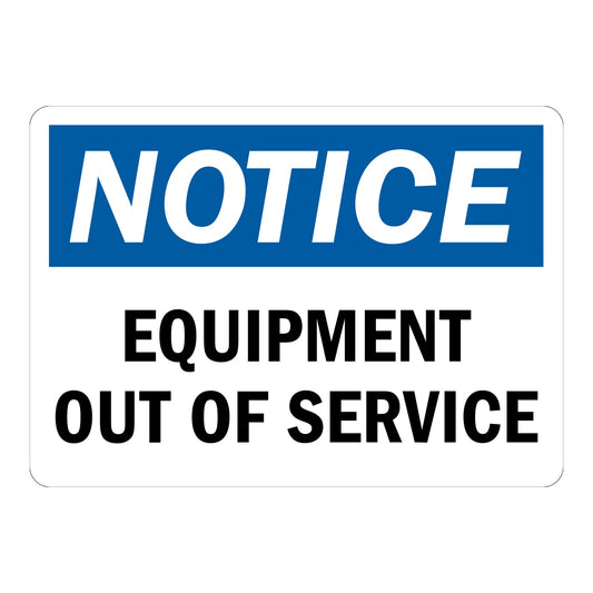 OSHA Notice: Equipment Out Of Service