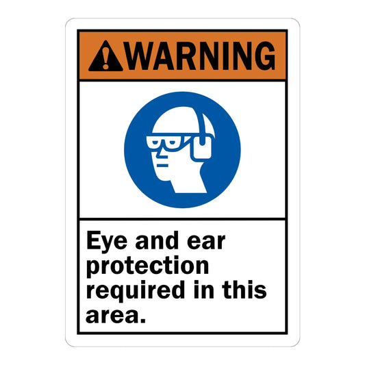 ANSI Warning: Eye and Ear Protection Required in This Area (With Graphic)