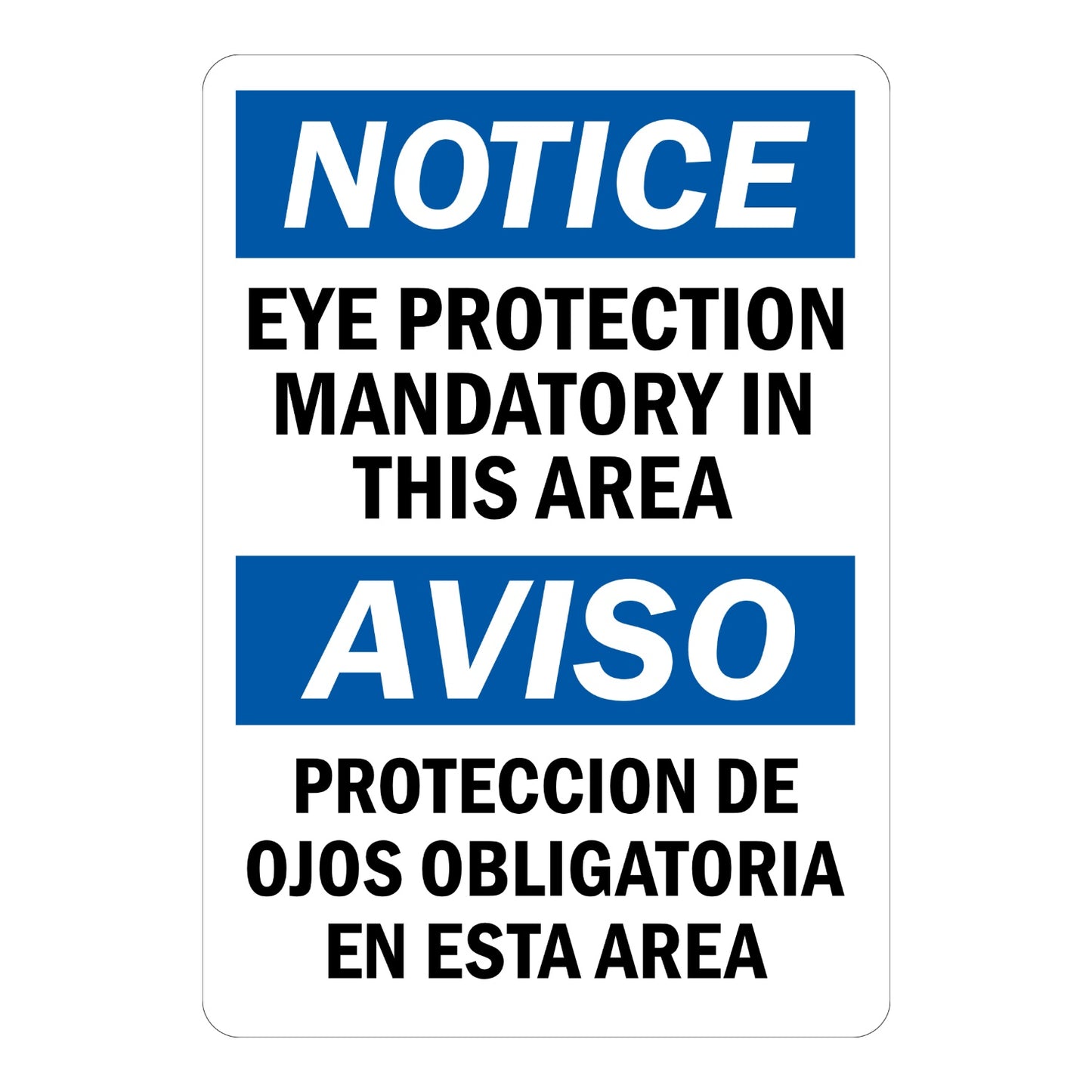 Bilingual OSHA Notice Eye Protection Mandatory In This Area Sign Sticker with blue header bars, italicized white text, and English/Spanish text for eye protection areas.