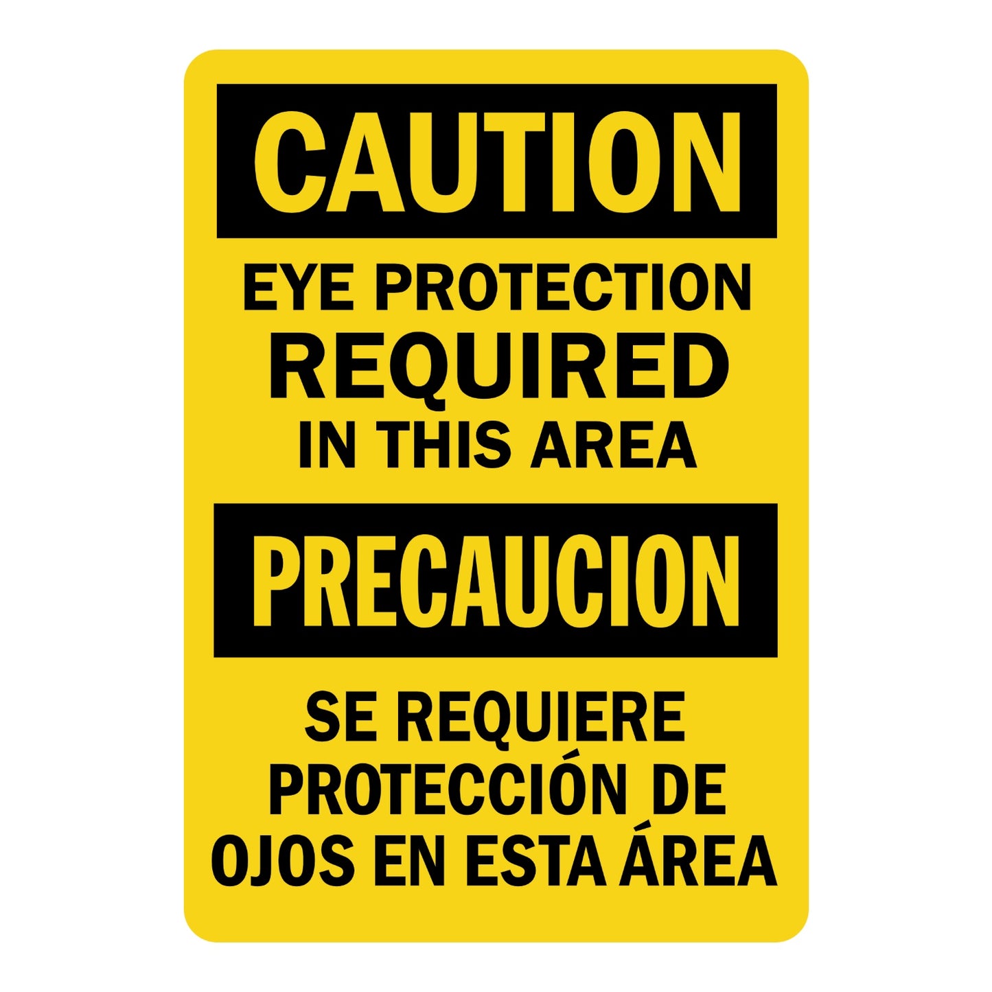 Bilingual OSHA Caution Eye Protection Required In This Area Sign Sticker with yellow background, black header bars, and English/Spanish text for eye protection areas.