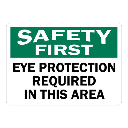 OSHA Safety First Eye Protection Required In This Area Sign Sticker with green header, bold white text, and black text on white background for eye protection requirement areas.