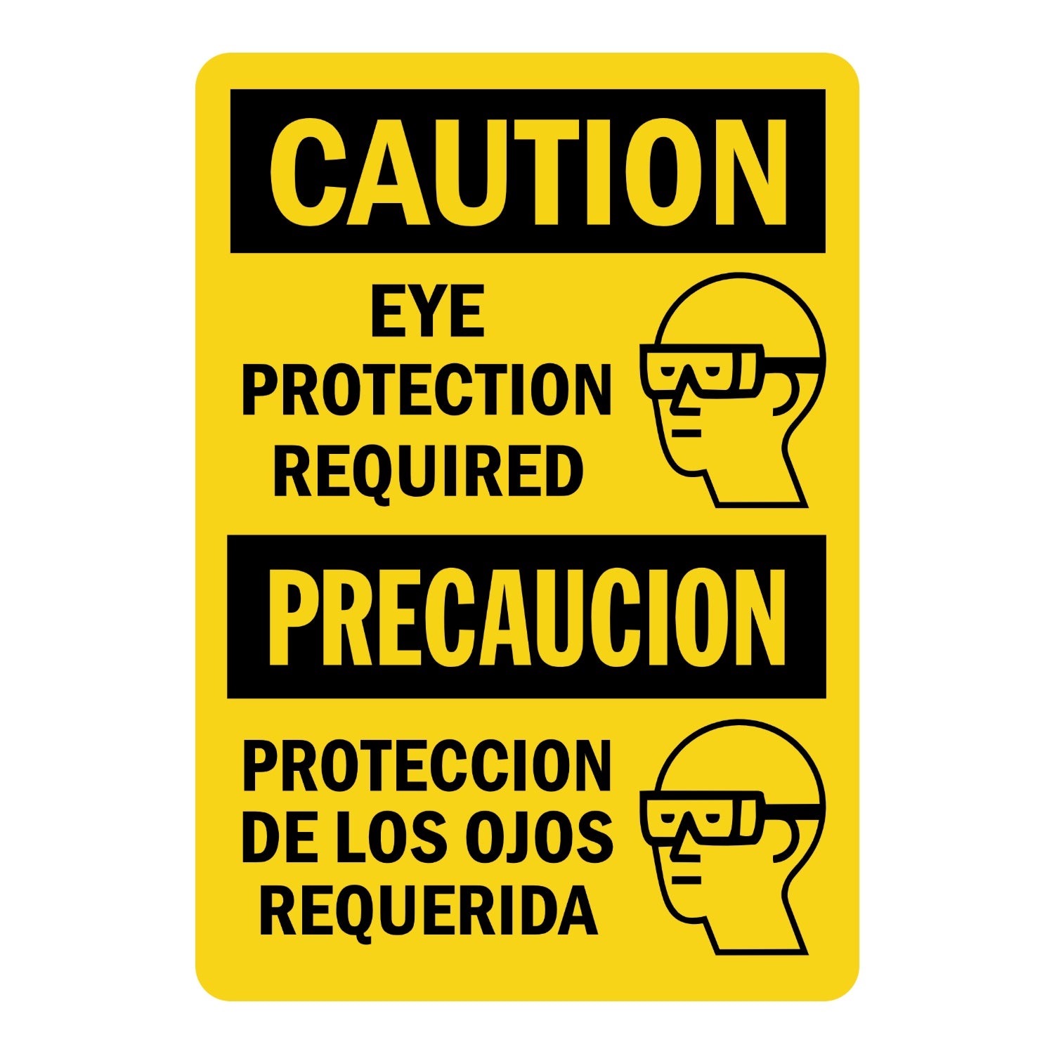 Bilingual OSHA Caution: Eye Protection Required