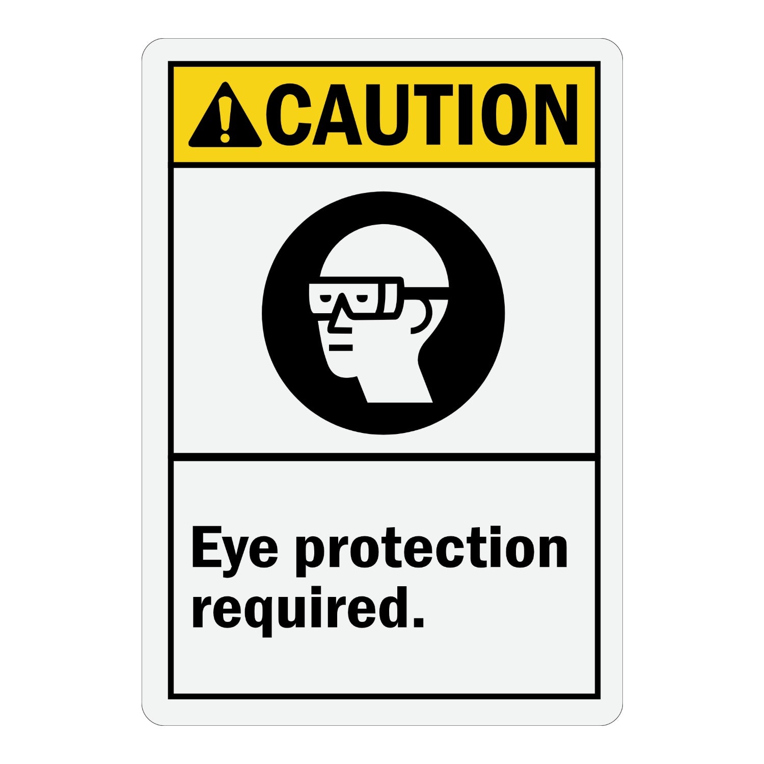 ANSI Caution: Eye Protection Required