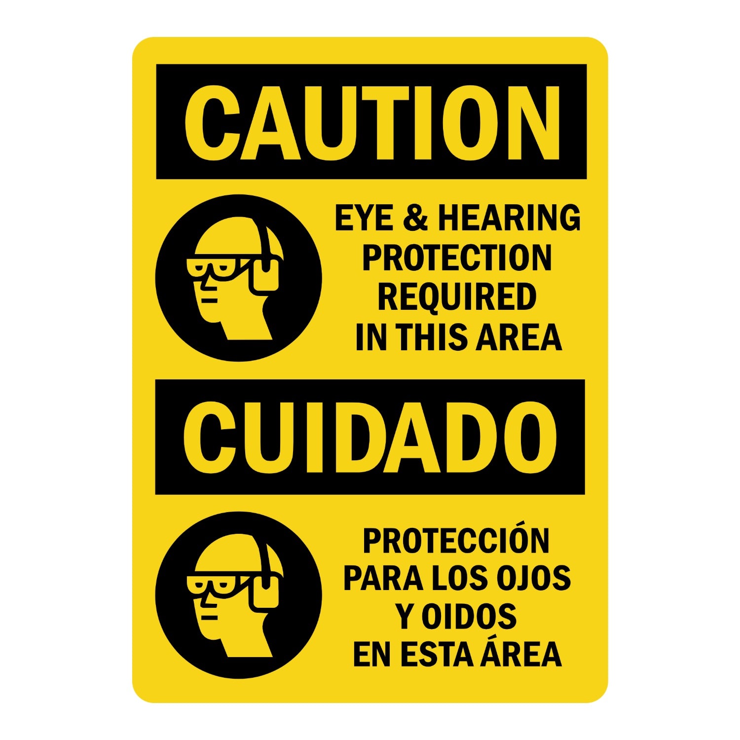Bilingual OSHA Caution: Eye & Hearing Protection Required in This Area