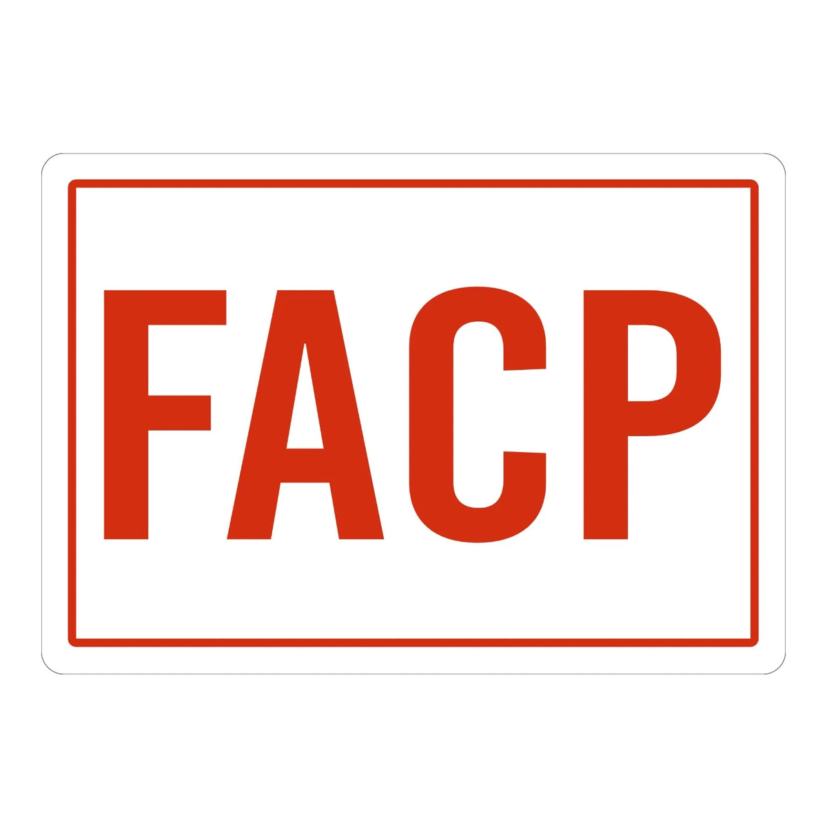 Fire Alarm Control Panel Sign: FACP