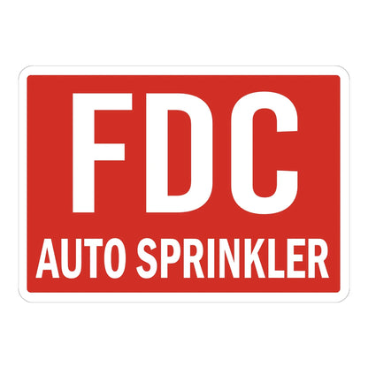 Warning: FDC Auto Sprinkler sign sticker with bold white text on red, ideal for fire department connection identification on buildings with automatic sprinkler systems.